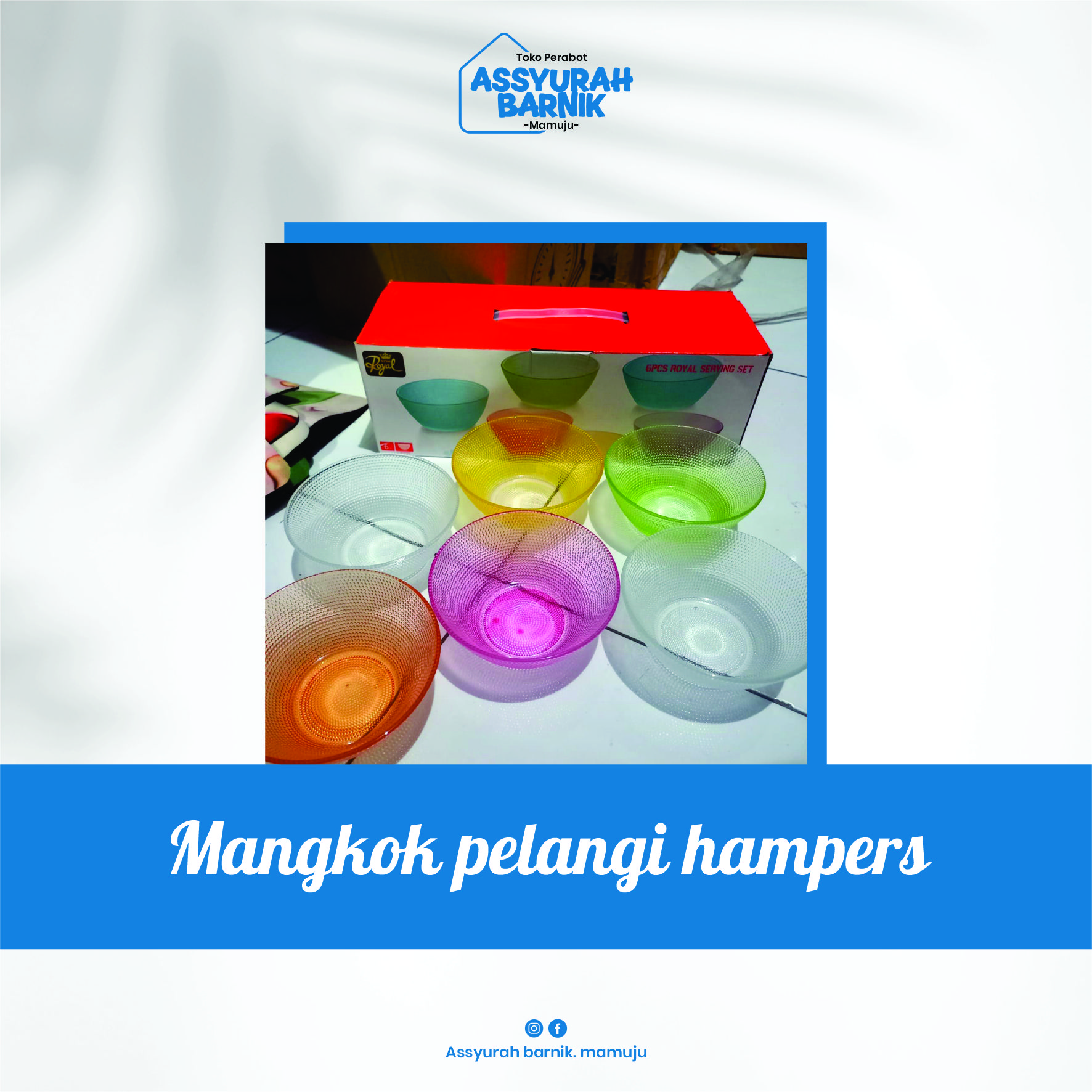 Mangkok pelangi hampers